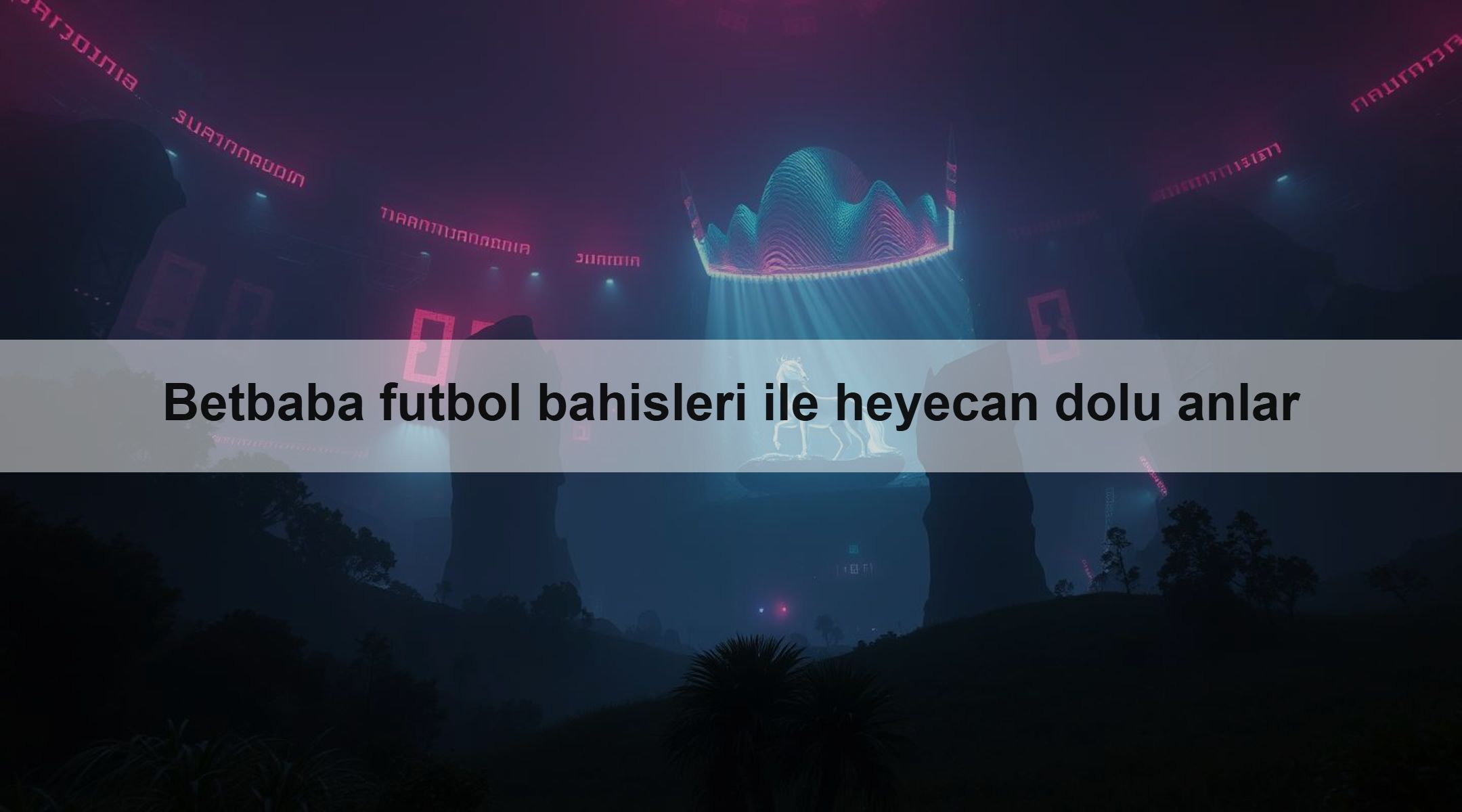 Betbaba futbol bahisleri ile heyecan dolu anlar 1 Betbaba futbol bahisleri ile heyecan dolu anlar